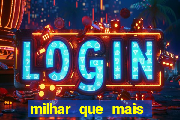 milhar que mais sai na federal 2024